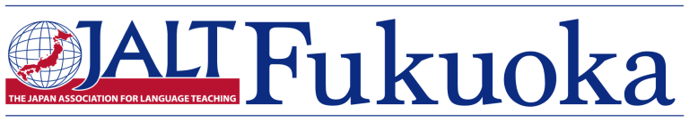 Fukuoka JALT - Fukuoka Chapter of the Japan Association for Language Teaching